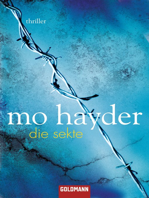 Titeldetails für Die Sekte nach Mo Hayder - Verfügbar